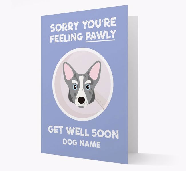 Personalized 'Sorry you're feeling pawly, get well soon {dogsName}' Card